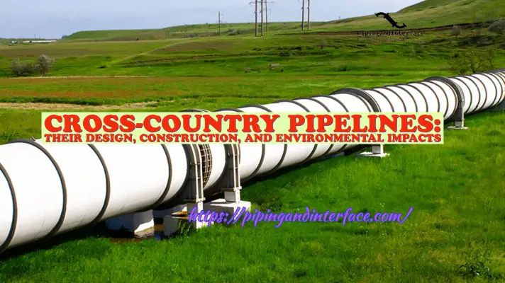 Cross Country Pipelines
