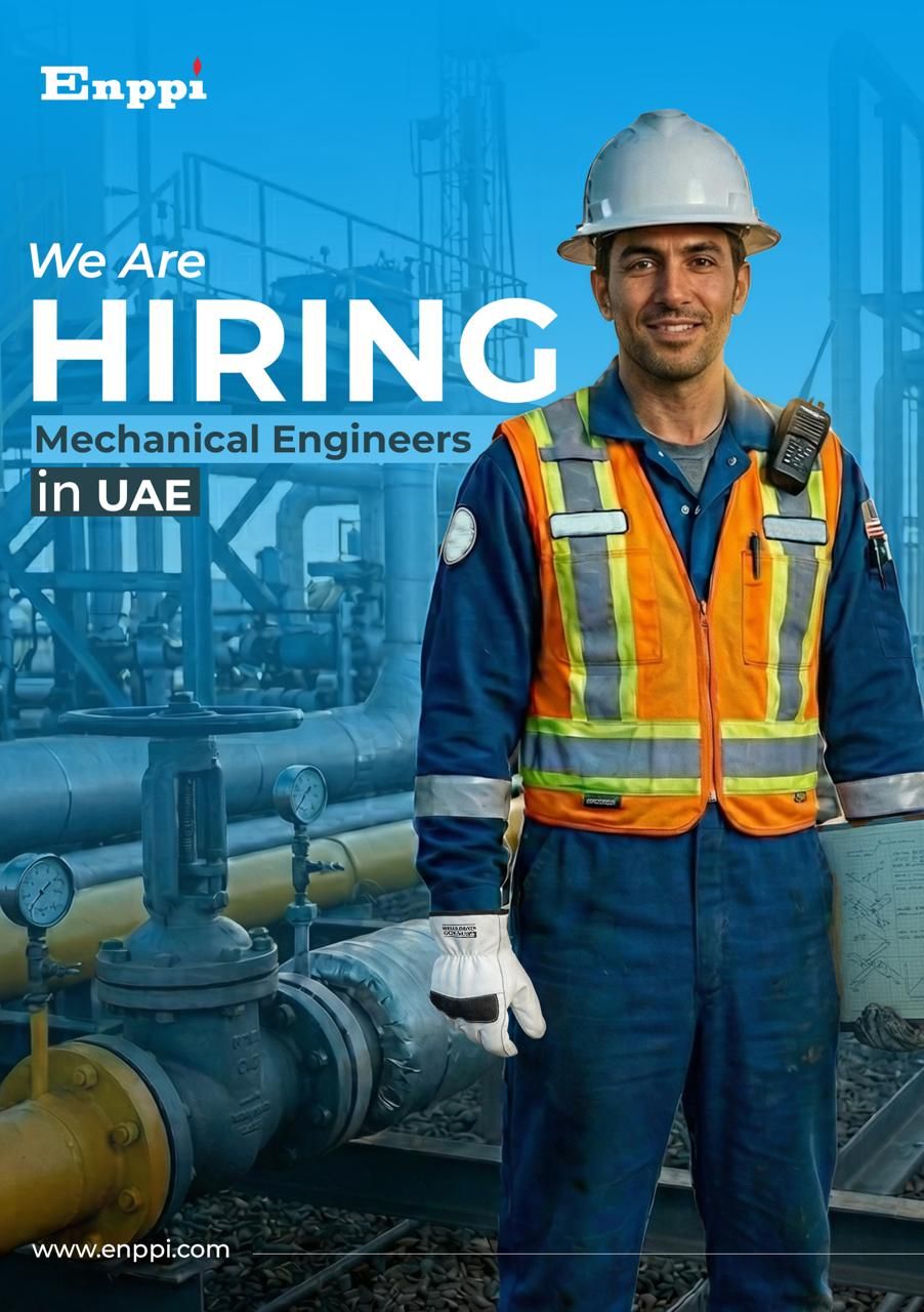 Multiple Opportunities at ENPPI UAE – Piping and Interface Engineering
