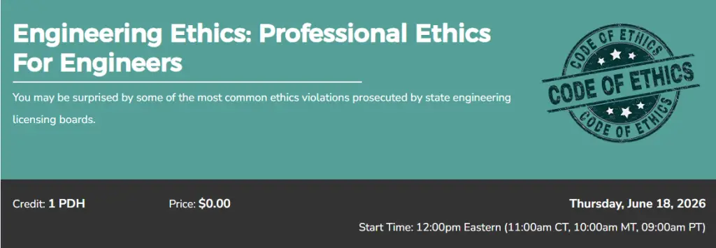 Free Webinar on Engineering Ethics: Professional Ethics For Engineers