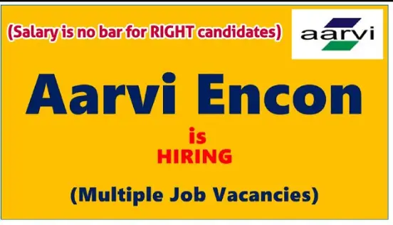 Aarvi Encon Hiring